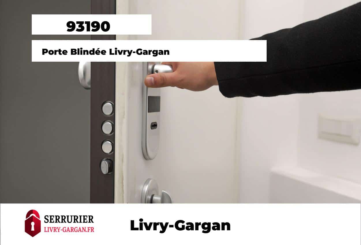 Porte Blindée Livry-Gargan (93190)